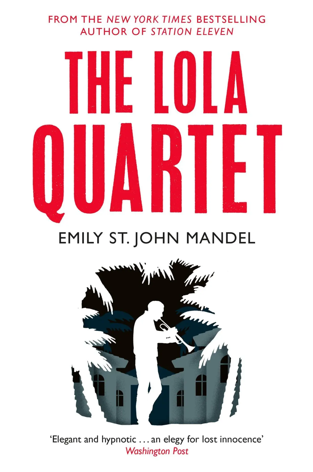 Cover: 9781447280071 | The Lola Quartet | Emily St John Mandel | Taschenbuch | Englisch